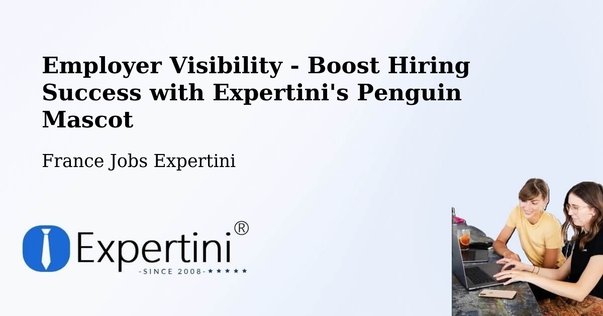CV and Resume Visibility Optimization – Grandris - France Jobs Expertini